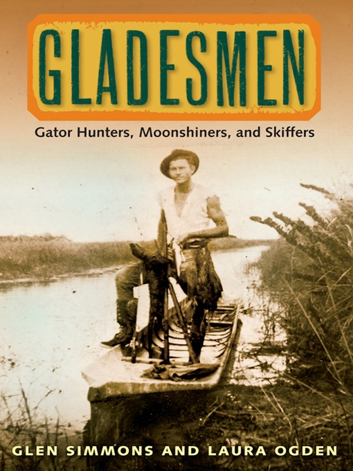 Title details for Gladesmen by Glen Simmons - Available